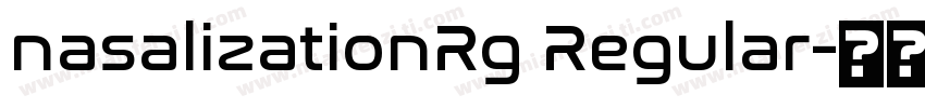 nasalizationRg Regular字体转换